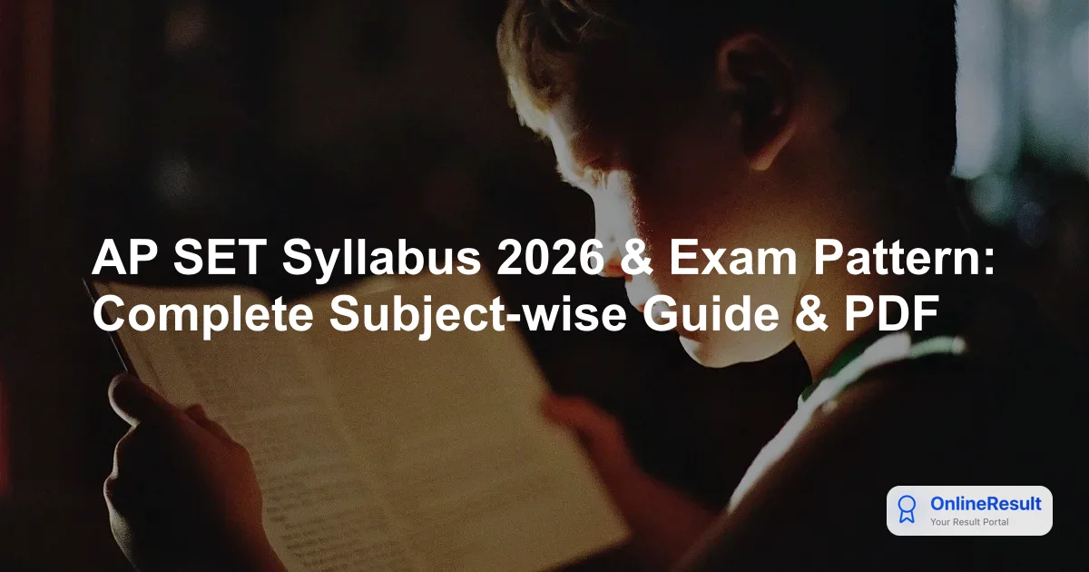 AP SET 2026 Syllabus & Exam Pattern: A Comprehensive Preparation Guide