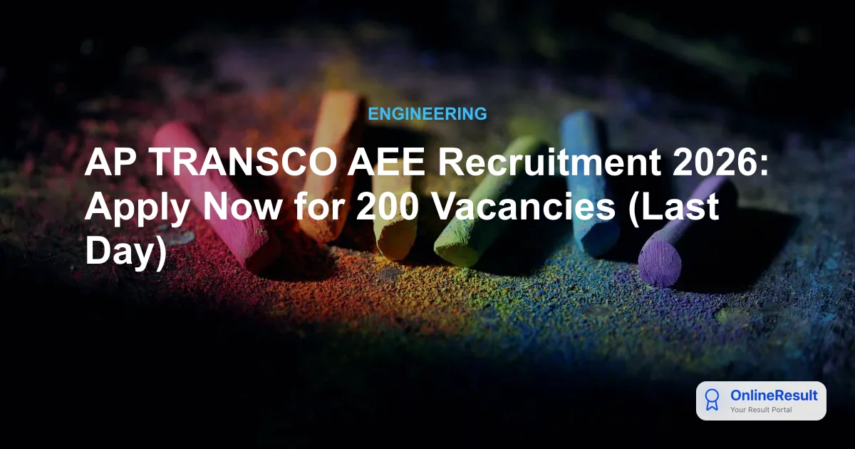APTRANSCO AEE Recruitment 2026: Official Notification for 200 Vacancies Released