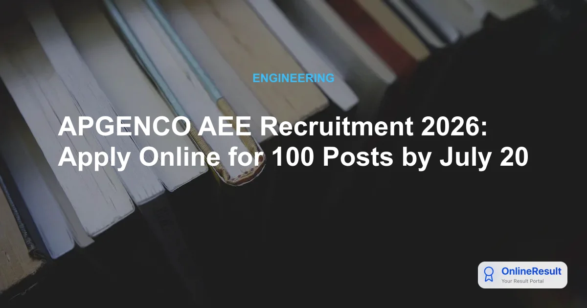 APGENCO AEE Recruitment 2026: Notification, Exam Dates, Syllabus & Salary