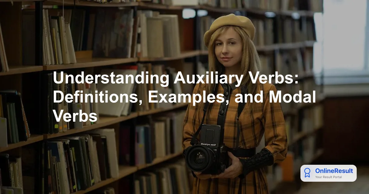 Mastering English Auxiliary Verbs: A Complete Grammar Guide