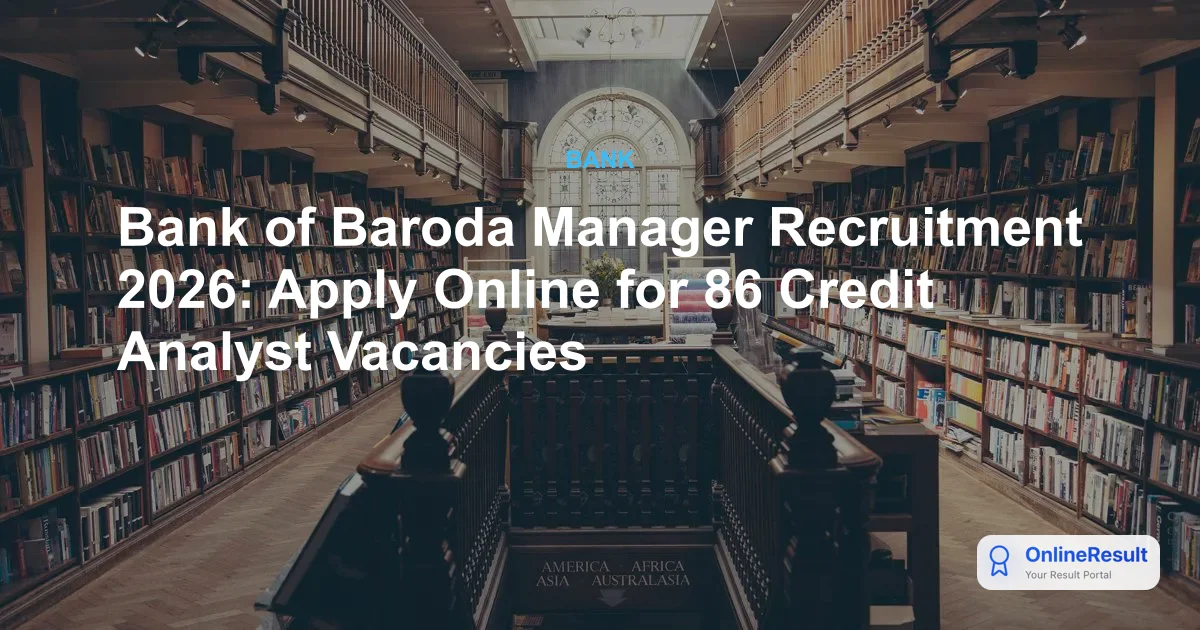 Bank of Baroda Manager Recruitment 2026: Apply Online for 86 Vacancies