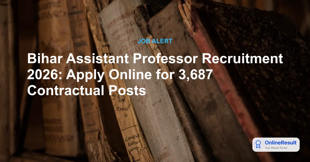 Bihar Assistant Professor Recruitment 2026: Apply Online for 3,687 Contractual Vacancies