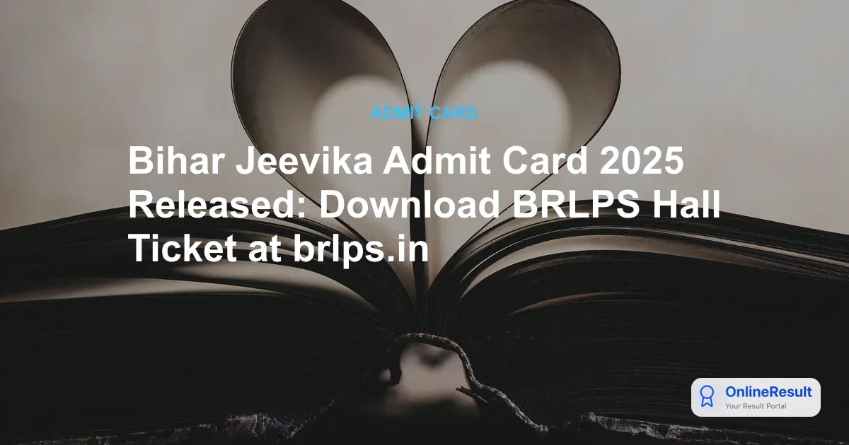 Bihar Jeevika Admit Card 2025 Out: Download BRLPS Hall Ticket for CBT & Typing Test