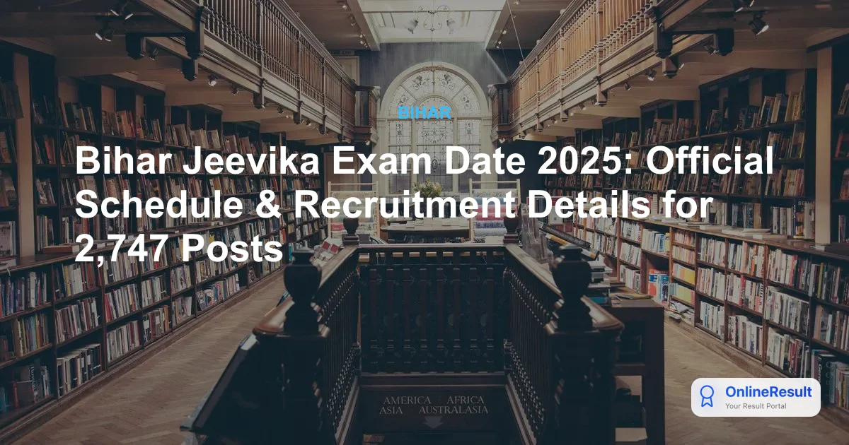 Bihar Jeevika Recruitment 2025: Complete Guide to Results, Salary, and Vacancy Details