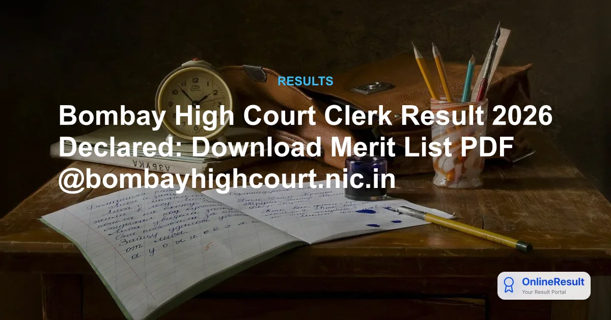 Bombay High Court Clerk Result 2026 Out - Download Merit List PDF & Cut Off