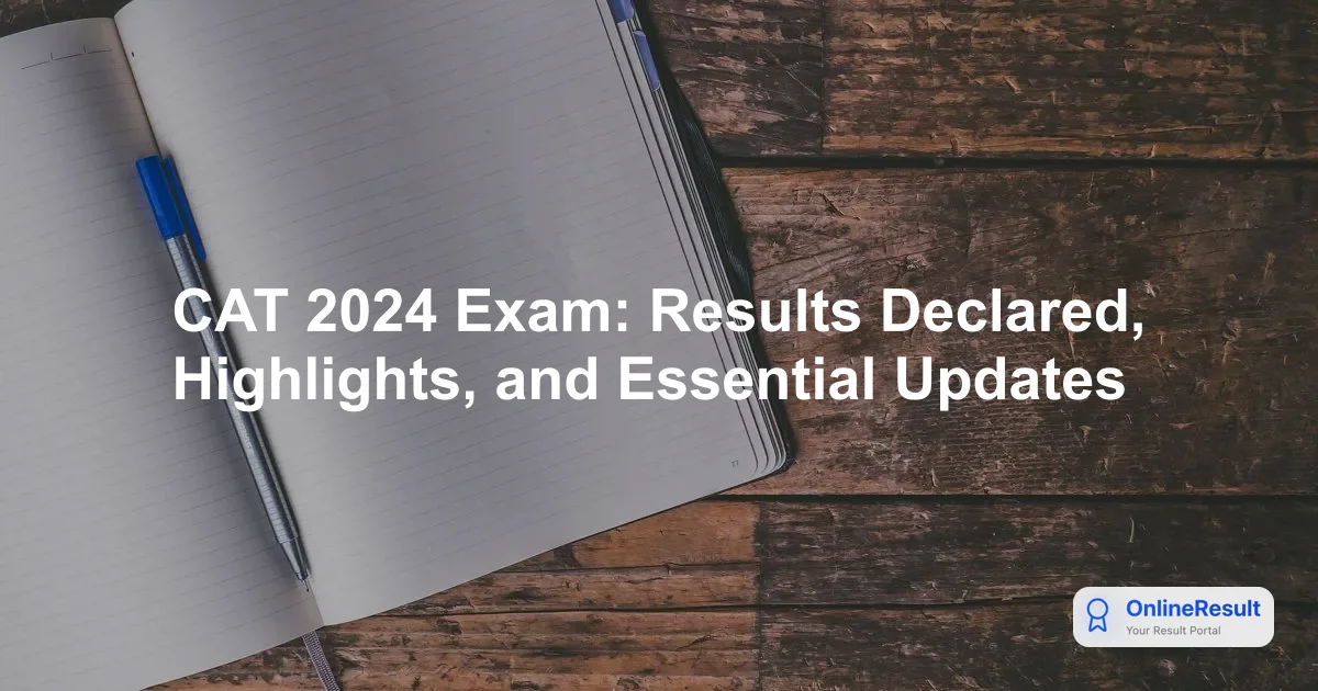 CAT 2026: Exam Date, Syllabus, Eligibility & Complete Registration Guide
