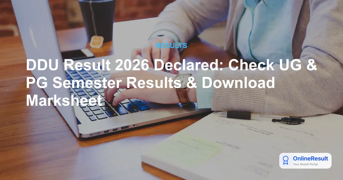 DDU Gorakhpur University Odd Semester Result 2026 Declared