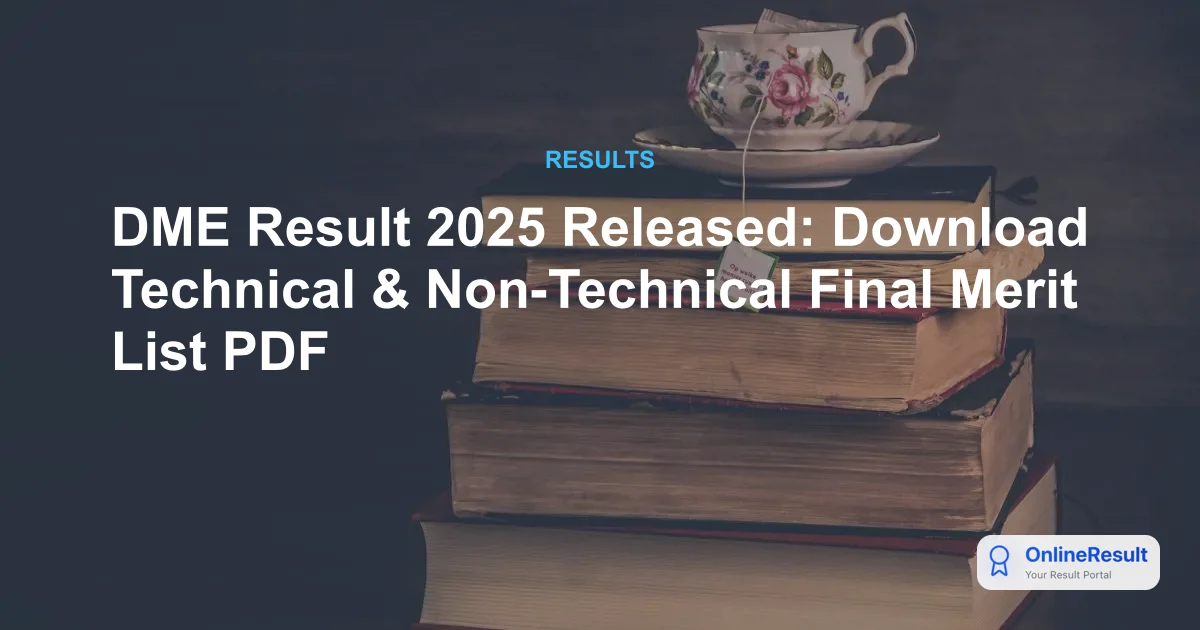 DME Result 2025 Released for 2473 Grade III Posts | Download PDF