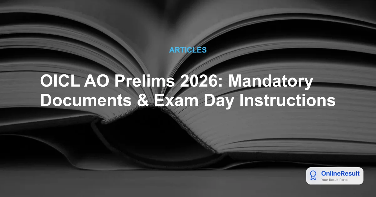 OICL AO Phase-I Exam 2026: Important Schedule, Guidelines, and Admit Card Download