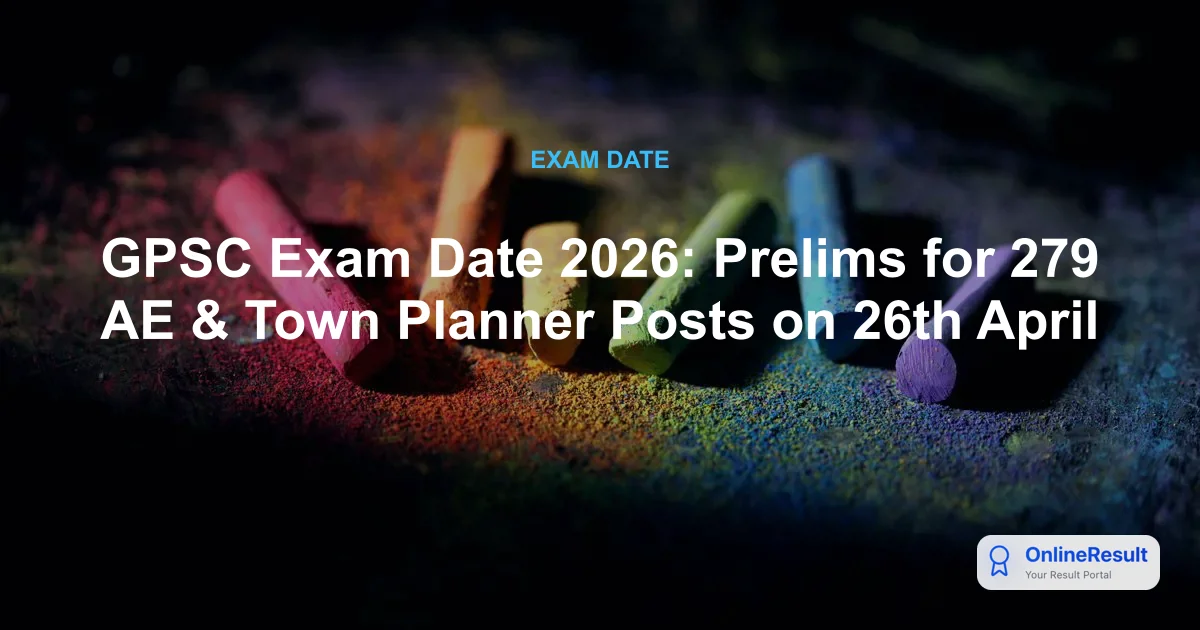 GPSC Recruitment 2026: Apply Online for 279 Assistant Engineer & Town Planner Posts