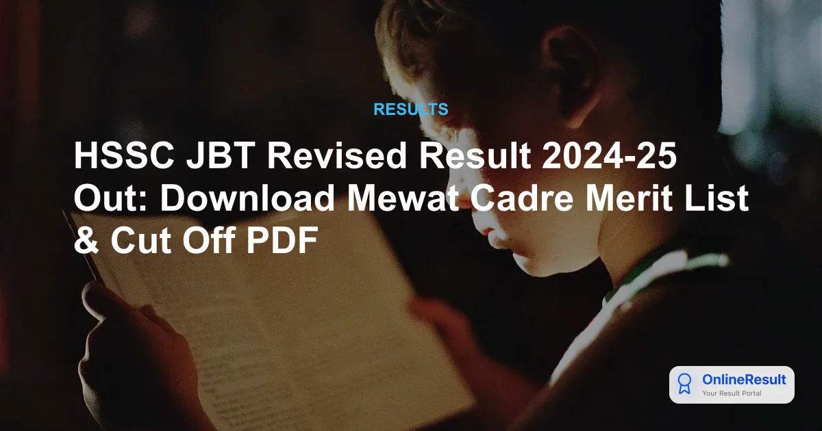HSSC JBT PRT Revised Result 2024-25 Out: Download PDF & Cut Off