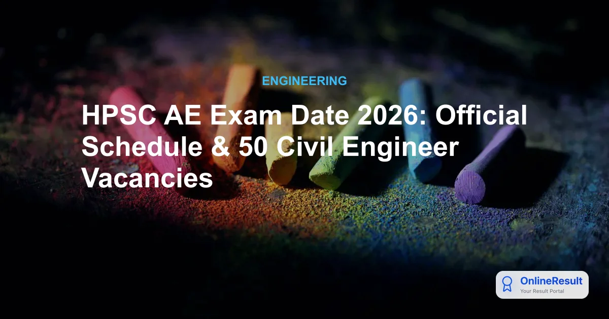 HPSC AE Recruitment 2026: Apply for 50 Civil Engineer Posts @ hpsc.gov.in