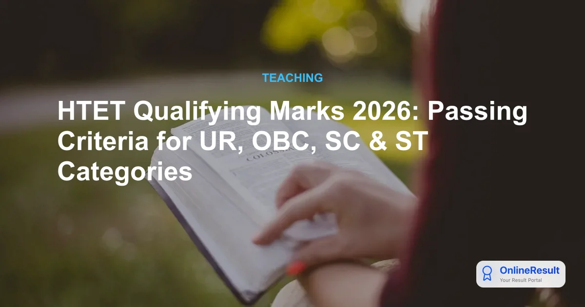 HTET Cut Off 2026: Minimum Qualifying Marks & Category Requirements