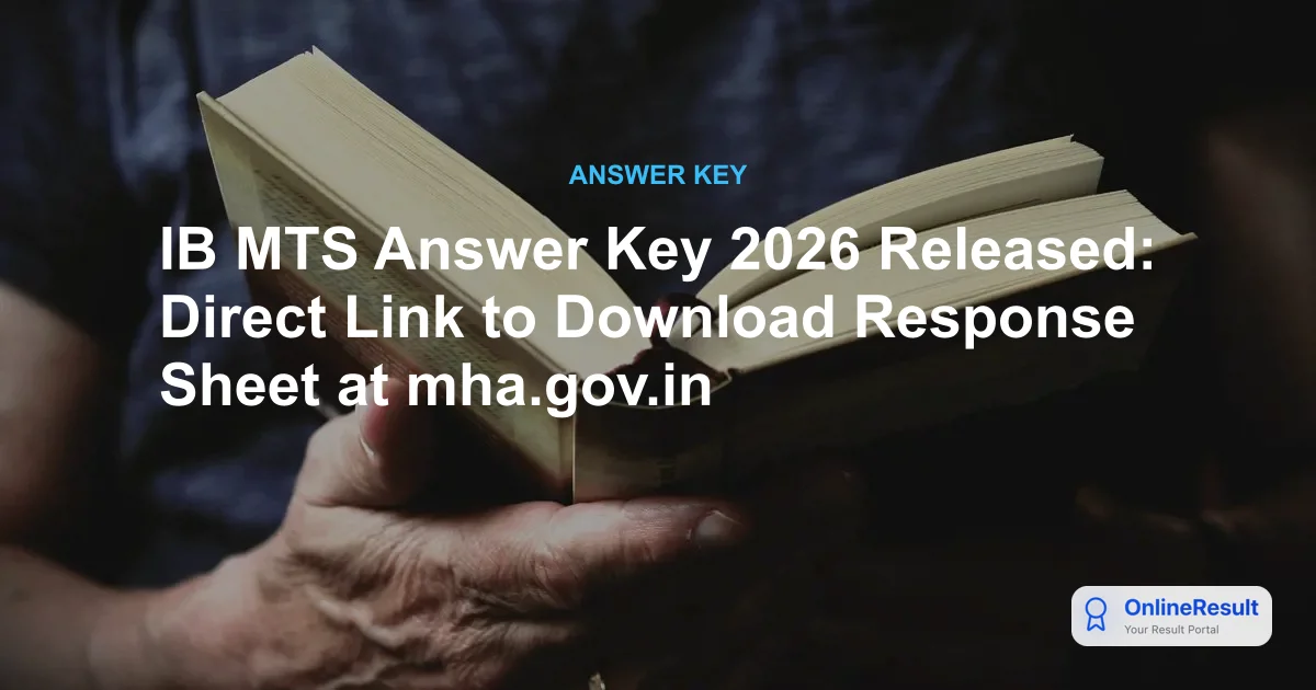IB MTS Answer Key 2026 Released: Check Direct Link & Score Calculation