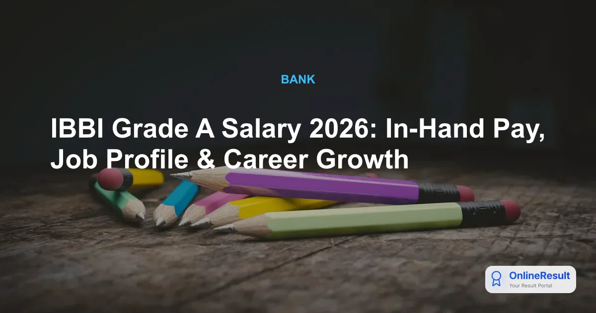 IBBI Grade A Salary Structure 2026: Pay Scale, Perks, and Career Growth