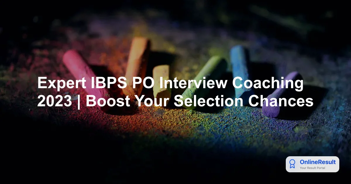 Master the IBPS PO Interview: 6-Day Boot Camp Preparation Guide