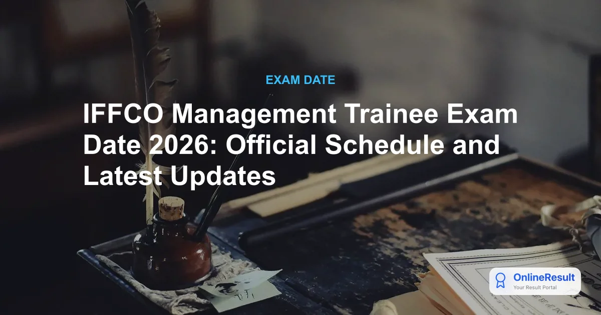 IFFCO Recruitment 2026: Management Trainee Notification, Eligibility & Stipend