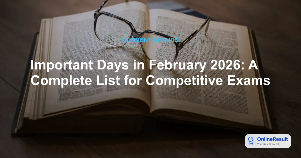 Important Days and Observances in February 2026: Exam Preparation Guide