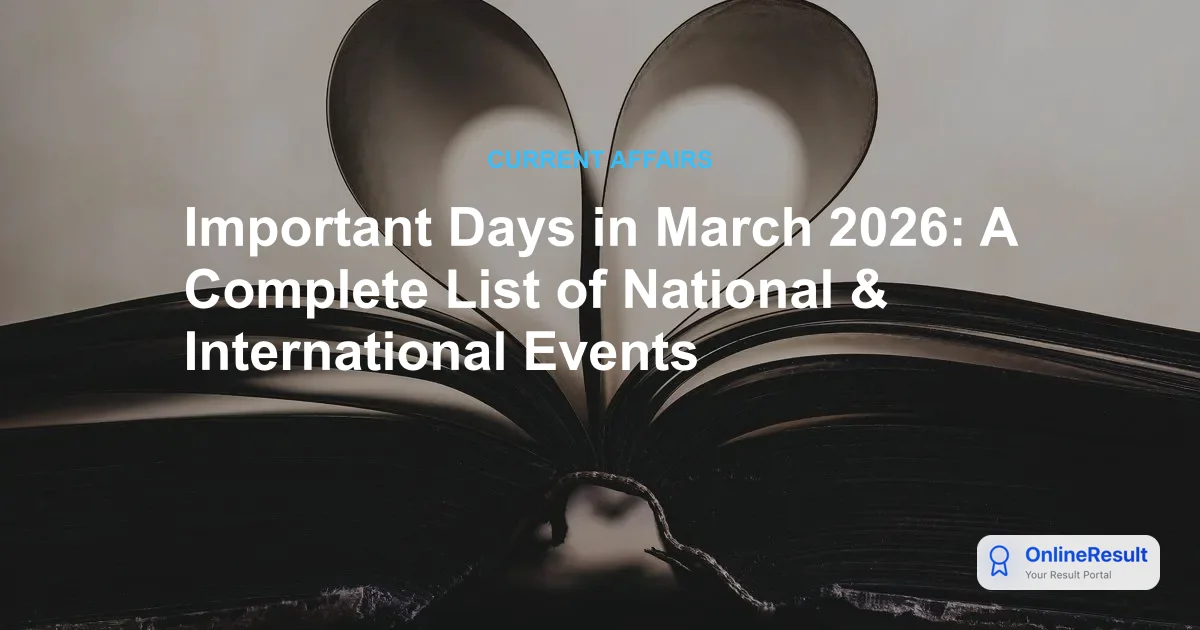 Important Days and Observances in March 2026: A Comprehensive Guide