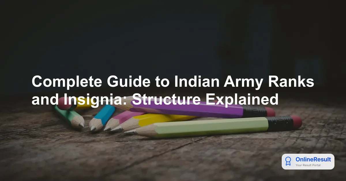 Indian Army Rank Structure: A Comprehensive Guide to Ranks and Insignia