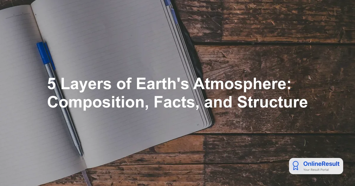 Layers of Earth's Atmosphere: Structure, Composition & Temperatures