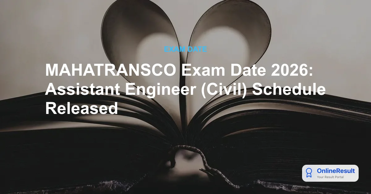 MAHATRANSCO Recruitment 2026: AE Exam Date Out, Vacancies & Schedule