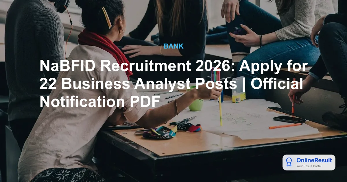 NaBFID Business Analyst Recruitment 2026: ICAI Portal Opening