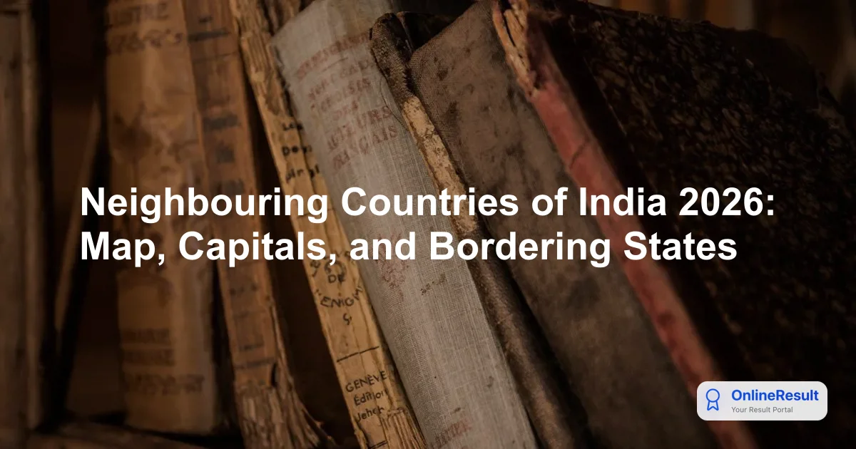 India's Neighbouring Countries Guide: Borders, Coastlines & Static GK for Exams