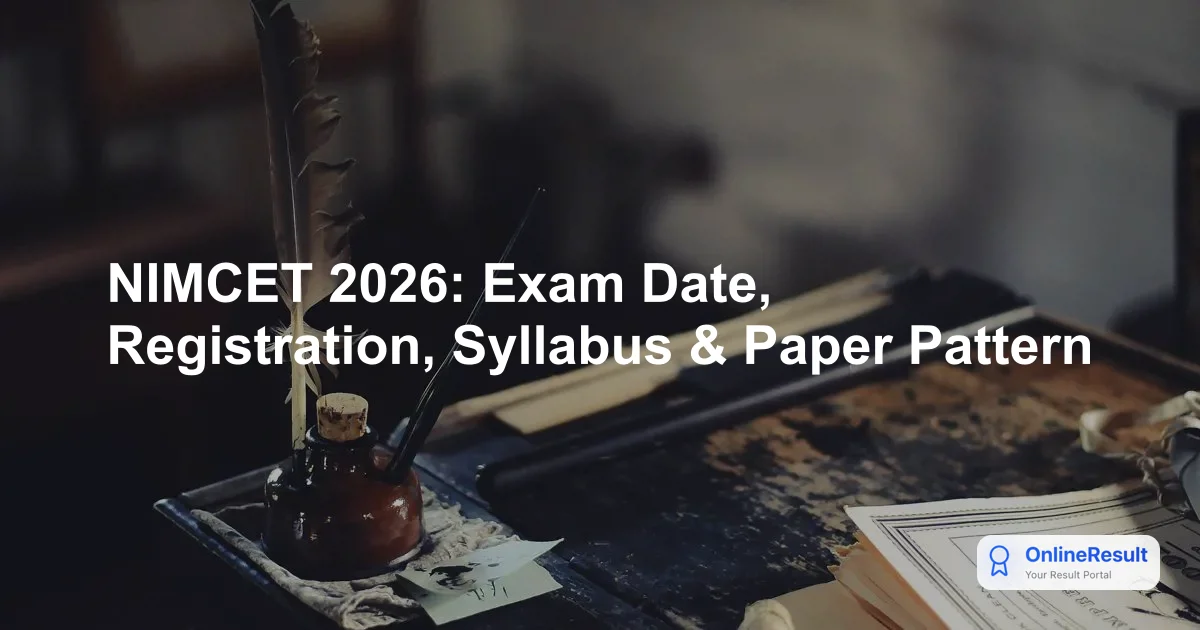 NIMCET 2026: NIT Jamshedpur MCA Exam, Dates, Syllabus & Pattern