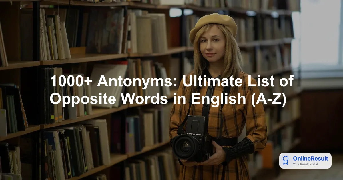 Mastering English Antonyms: A Comprehensive Guide for Competitive Exams