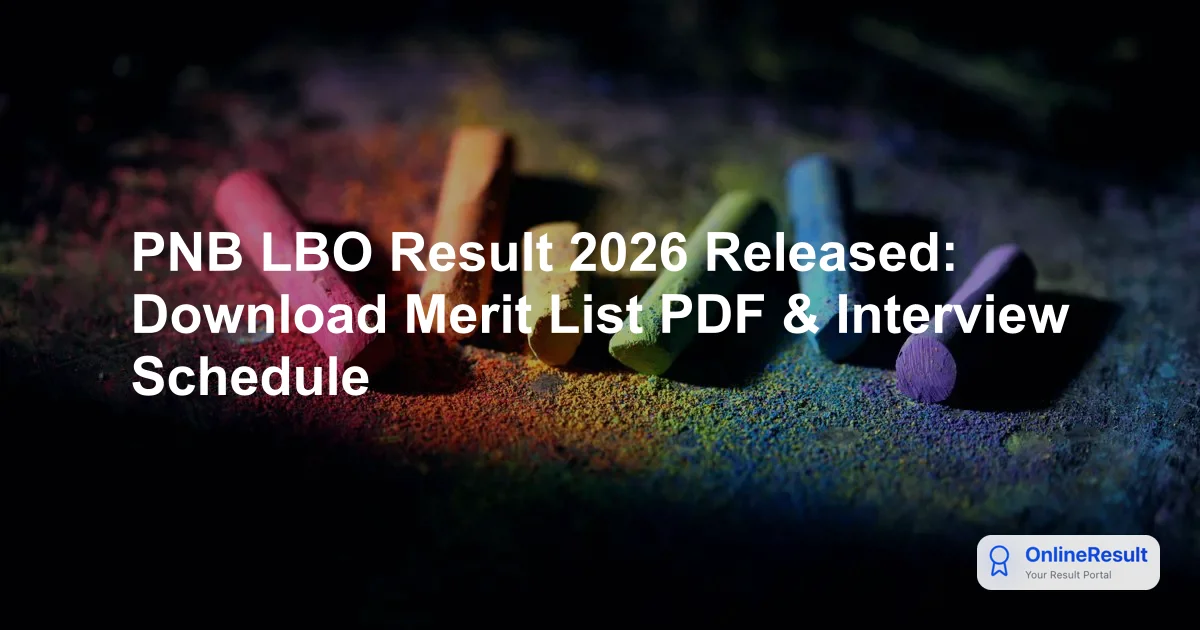 PNB LBO Scorecard 2026 Out: Check Marks, Result & Direct Links