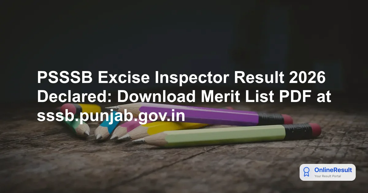 PSSSB Excise and Taxation Inspector Result 2026 Out - Merit List & DV