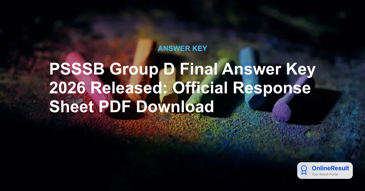PSSSB Group D Final Answer Key 2026 Released - Download PDF & Check Marks