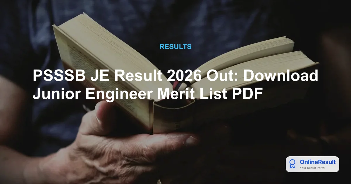 PSSSB JE Result 2026 Released: Check Civil, Electrical & Mechanical Cut-Offs