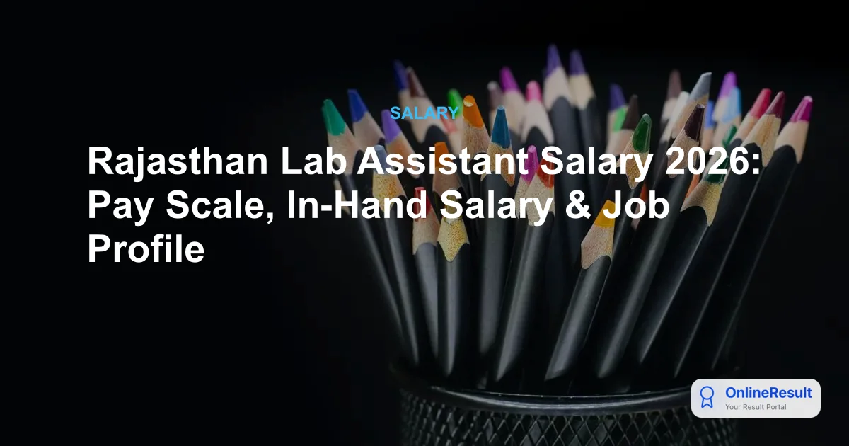 RSSB Lab Assistant Salary & Career Growth: Complete Guide (2026)