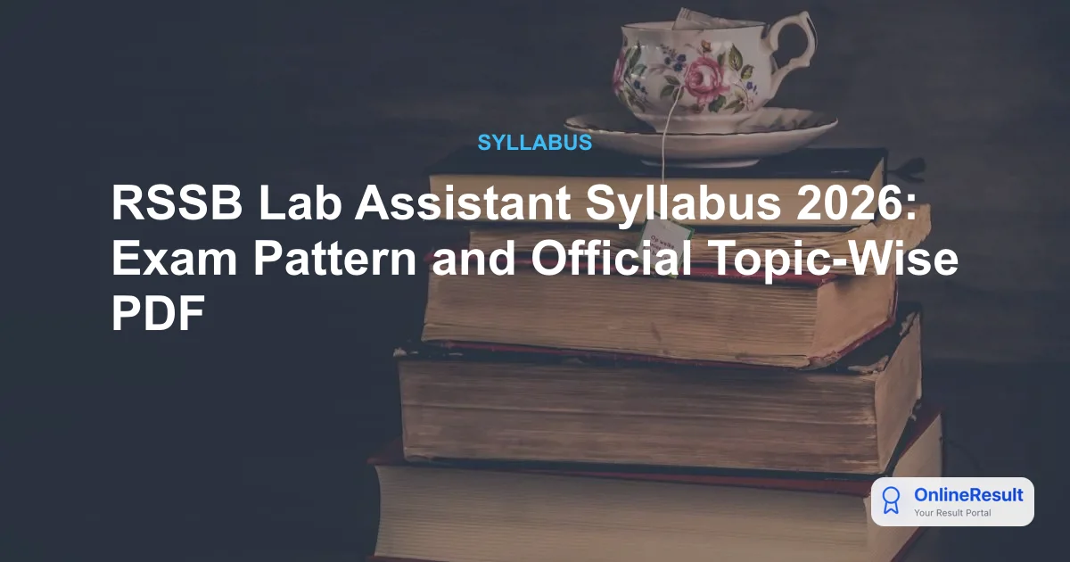 RSSB Lab Assistant Syllabus & Exam Pattern 2026: Dates, Vacancies