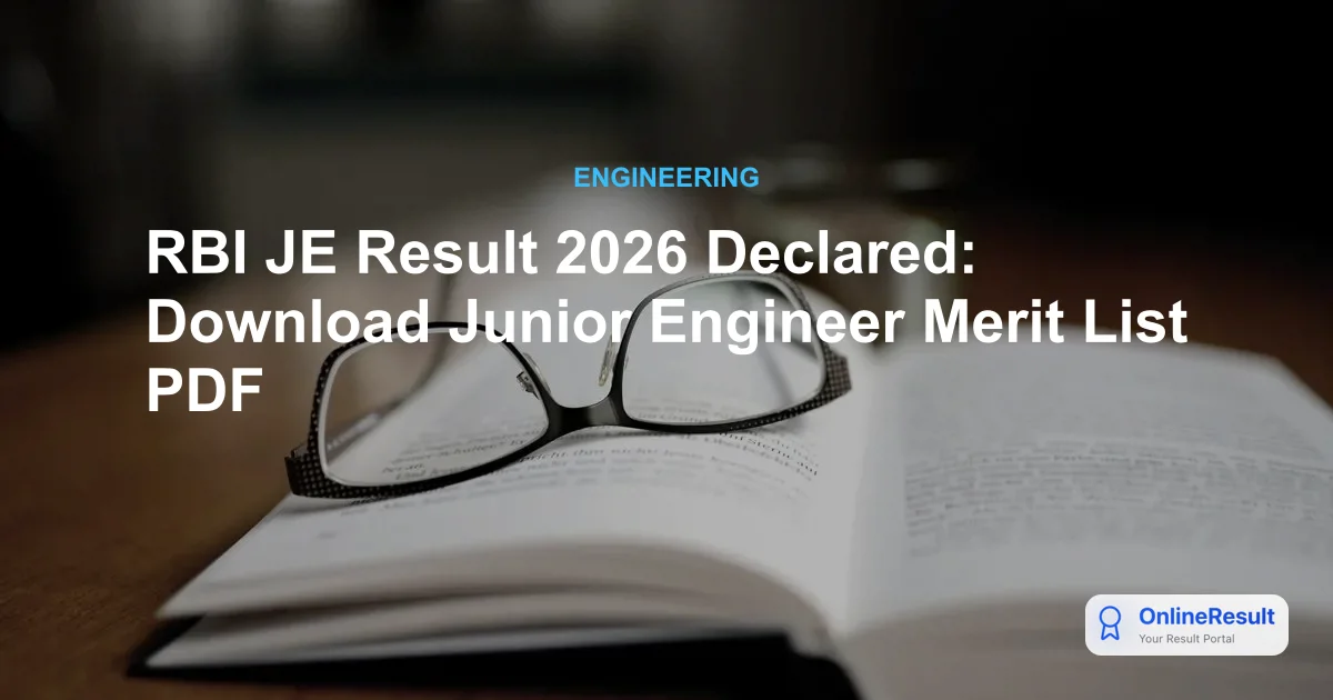 RBI JE Result 2026 Out: Merit Lists & LPT Details for Civil & Electrical