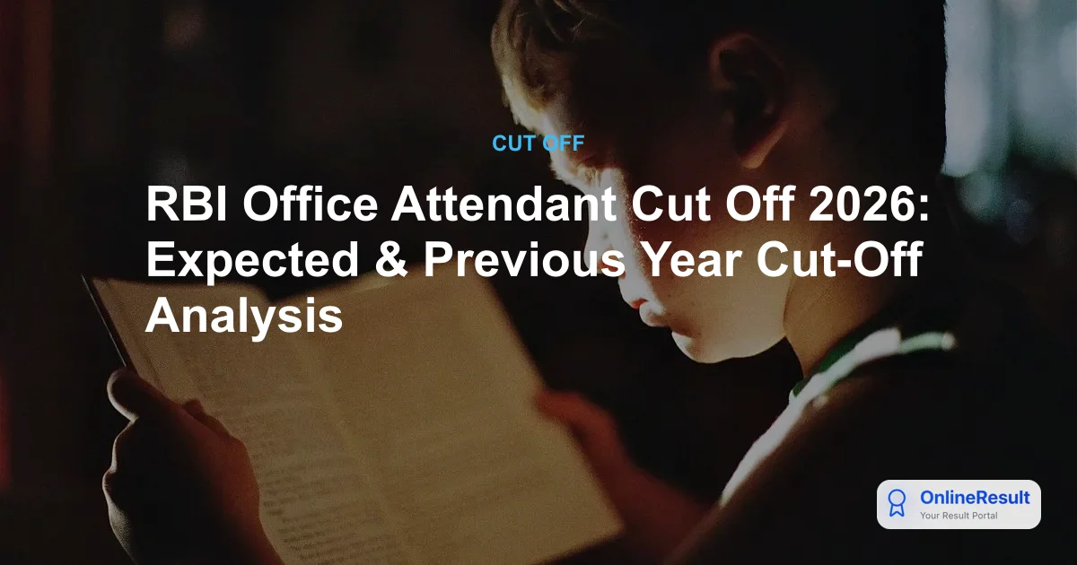 RBI Office Attendant Cut Off 2026: Expected Marks, Result Analysis & Trends