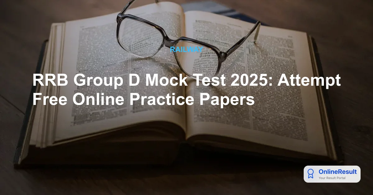 RRB Group D Exam Preparation: Master Your Strategy with 741+ Mock Tests