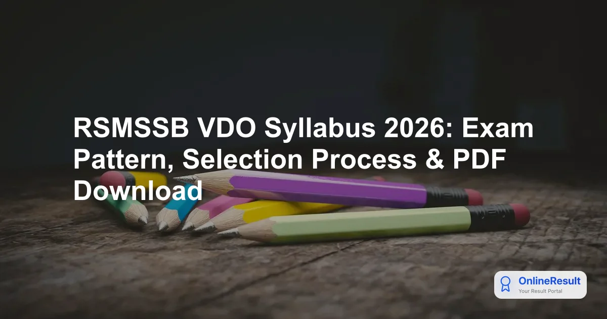 Rajasthan VDO Syllabus & Exam Pattern 2026: Guide, Marking Scheme & Prep