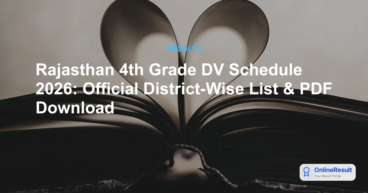 RSSB 4th Grade DV Schedule 2026 Released: Dates, District PDFs & Guidelines