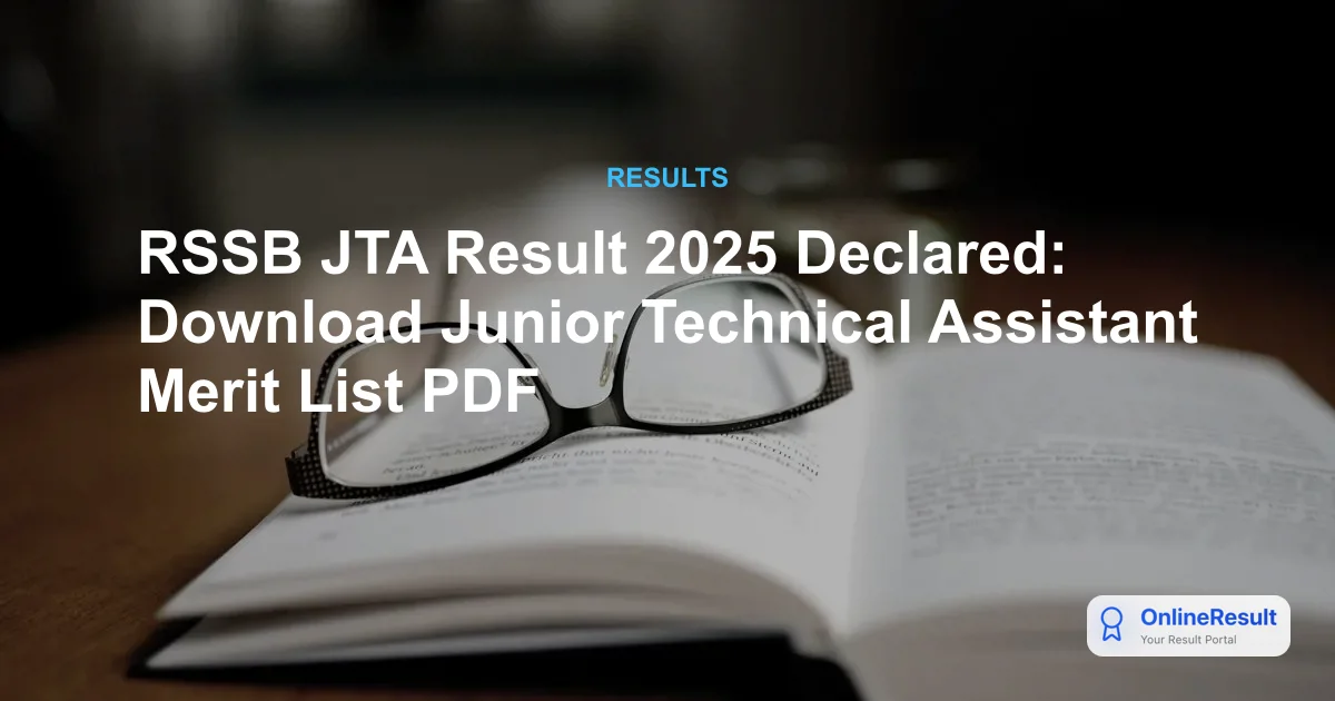 RSSB JTA Result 2025 Out: Check Merit List & Direct PDF Download