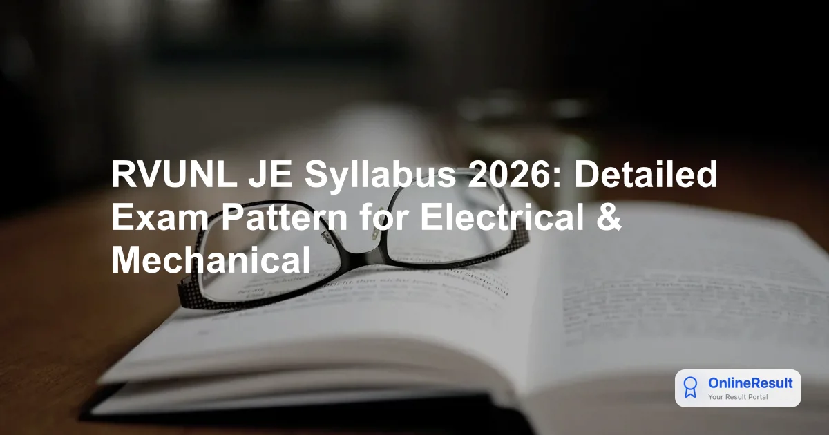 RVUNL JE Recruitment 2026: Syllabus, Exam Pattern, & Books