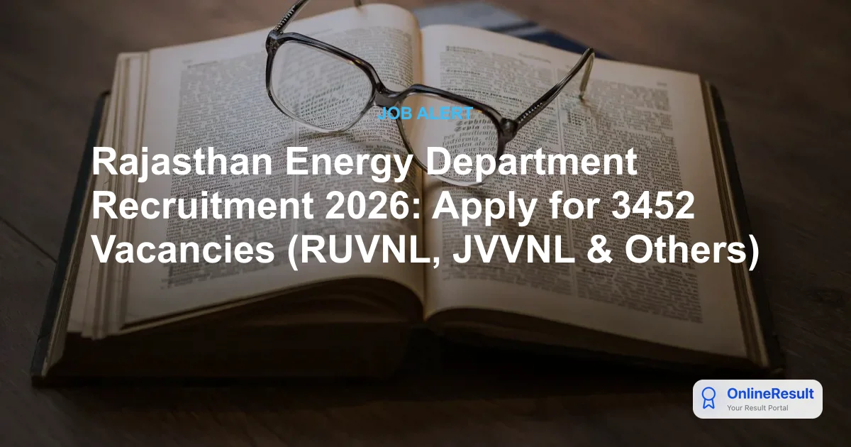 Rajasthan Energy Department Recruitment 2026: Apply for 3,452 Vacancies