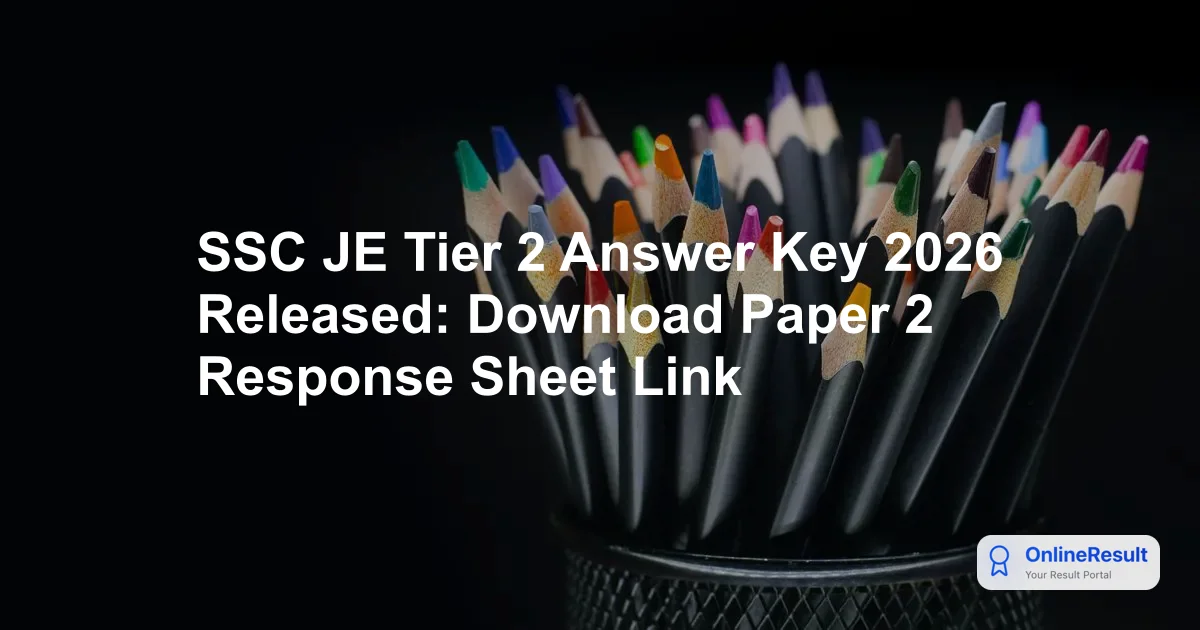 SSC JE Answer Key 2026 Paper 1: Download Link, Marking Scheme & Objections