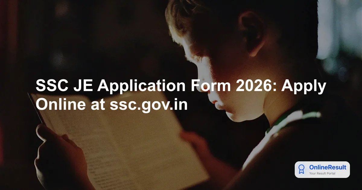 SSC JE 2026 Recruitment Guide: Application Process, Fees, and Dates