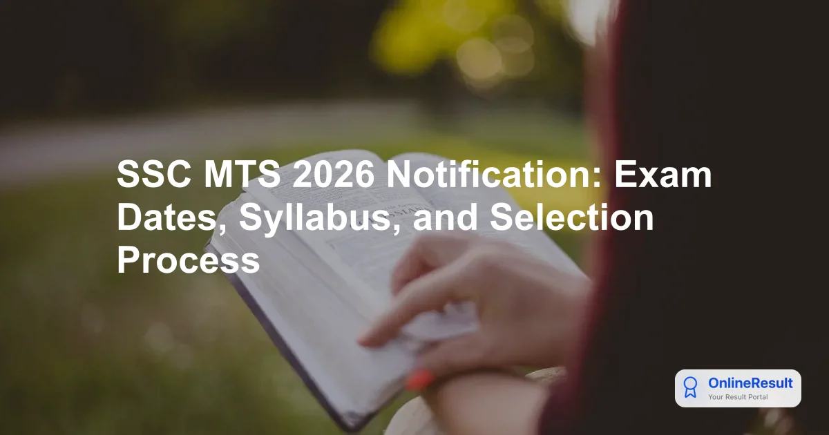 SSC MTS & Havaldar Examination 2026: Complete Guide to Recruitment, Exam Pattern, Syllabus & Application