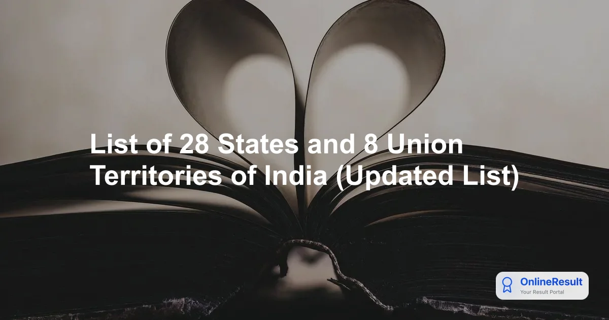 India States and Capitals 2026: Updated List of 28 States & 8 UTs