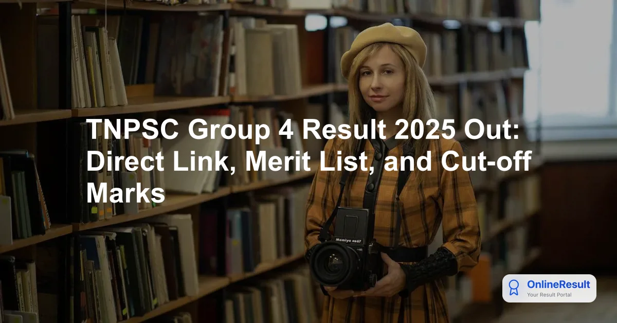 TNPSC Group 4 Results 2025 Declared: How to Check Your Qualifying Status