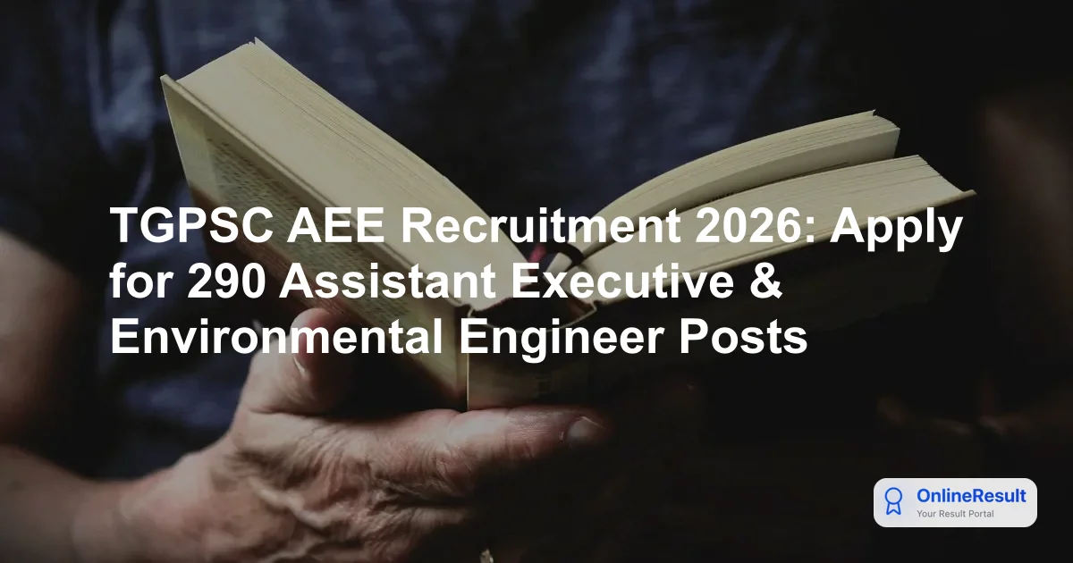 TGPSC AEE Recruitment 2026: Apply Online for 290 Vacancies, Dates & Syllabus